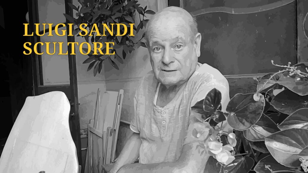 LUIGI SANDI - SCULTORE
